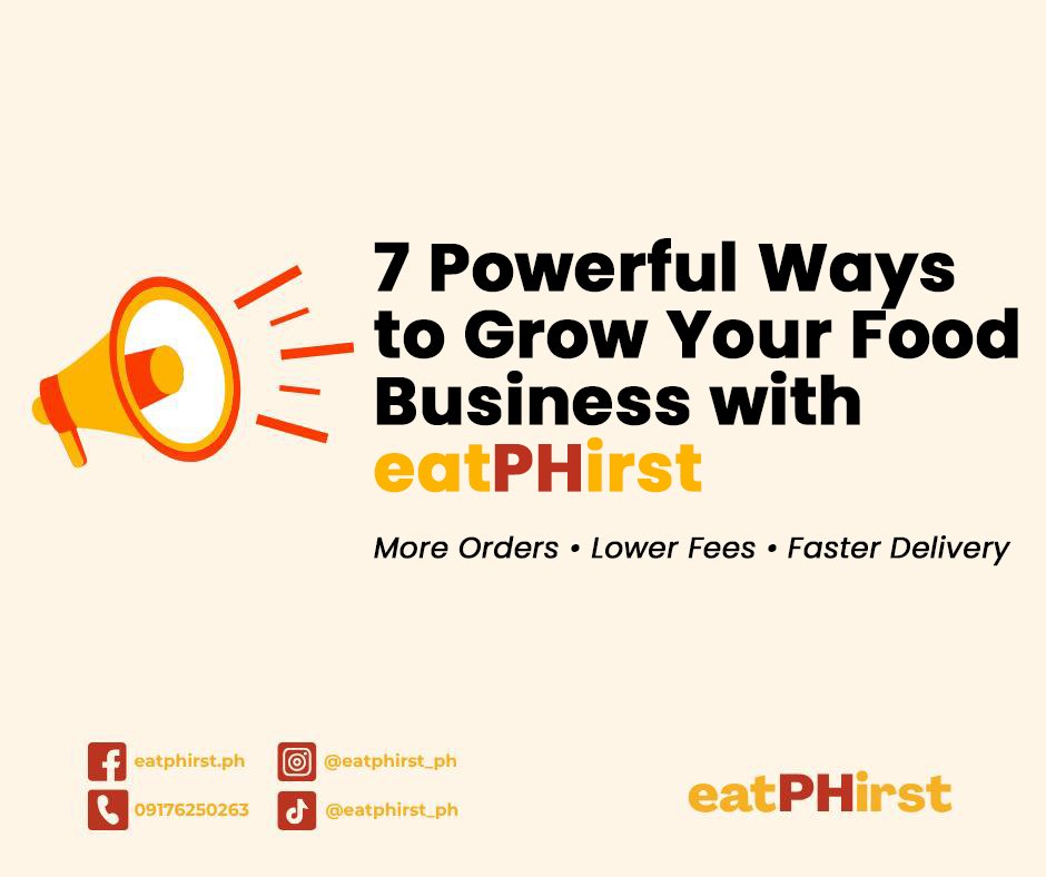 7 Powerful Ways to Grow Your Food Business with eatPHirst